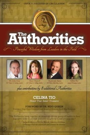 The Authorities - Celina Tio: Powerful Wisdom from Leaders in the Field
