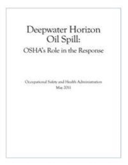 Deepwater Horizon Oil Spill: OSHA's Role in the Response
