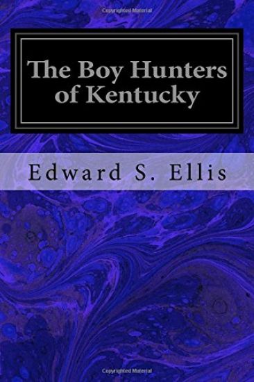 The Boy Hunters of Kentucky