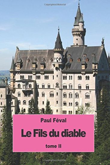 Le Fils du diable: Tome II