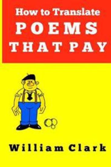 How to Translate Poems That Pay: Without knowing the language