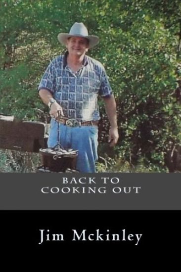 Back to cookingout with Jim Mckinley