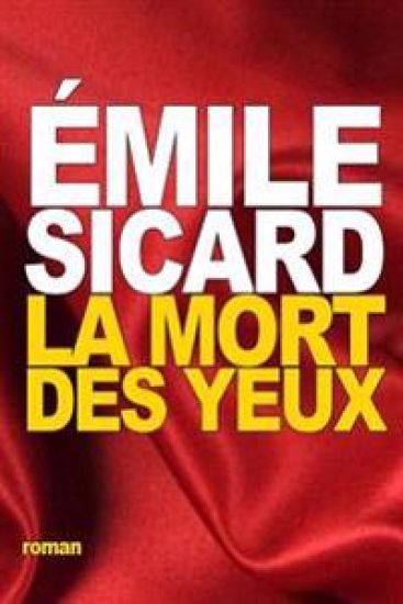 La Mort des Yeux