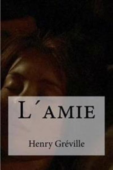 L´amie – Henry Greville, kirjan kansikuva