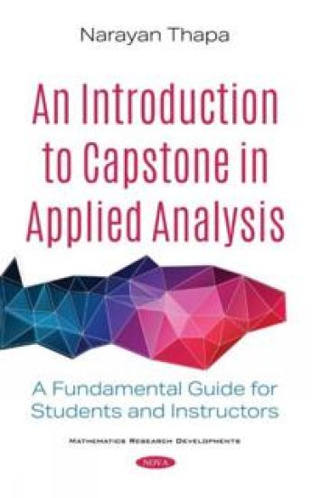 An Introduction to Capstone in Applied Analysis