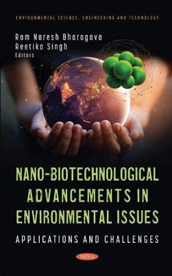Nano-biotechnological Advancements in Environmental Issues