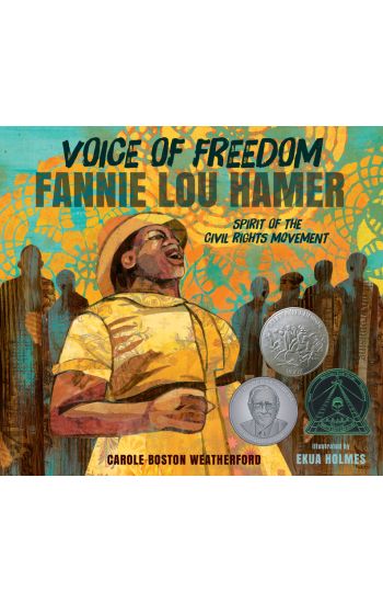 Voice of Freedom: Fannie Lou Hamer: The Spirit of the Civil Rights Movement