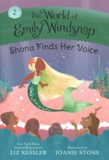 The World of Emily Windsnap: Shona Finds Her Voice