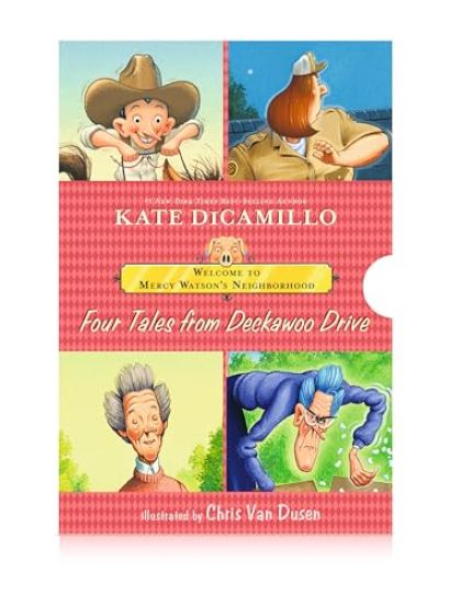 Welcome to Mercy Watson's Neighborhood: Four Tales from Deckawoo Drive