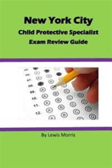Child Protective Specialist Exam Review Guide