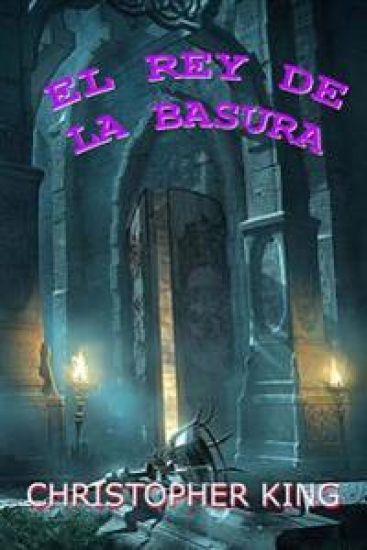 El rey de la basura: The garbage King