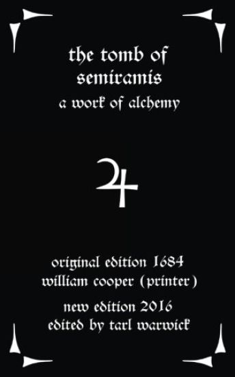 The Tomb of Semiramis: A Work of Alchemy
