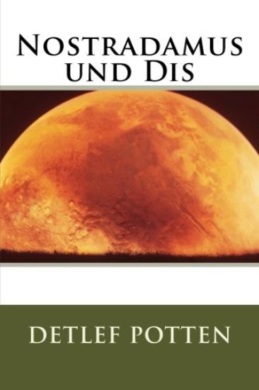 Nostradamus und Dis