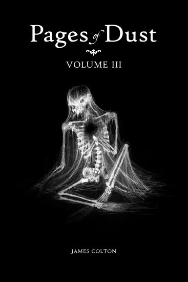 Pages of Dust: Volume 3
