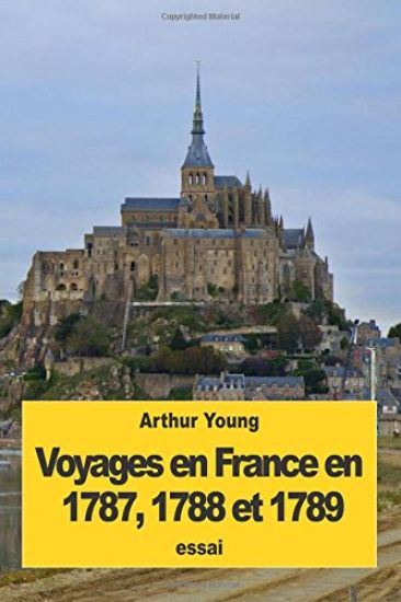 Voyages en France en 1787, 1788 et 1789