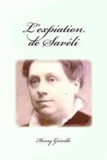 L'expiation de Savéli – Henry Greville, kirjan kansikuva