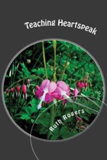 Teaching Heartspeak: "This New Breed of Writing"