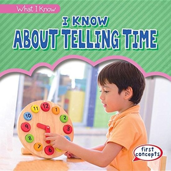 I Know about Telling Time