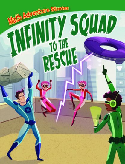 Infinity Squad to the Rescue – William C. Potter, kirjan kansikuva