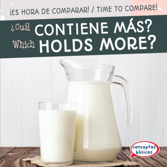 ¿Cuál Contiene Más? / Which Holds More?