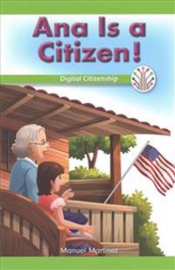 Ana Is a Citizen!: Digital Citizenship