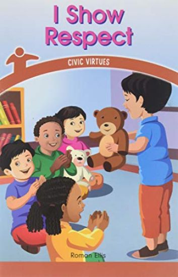 I Show Respect: Civic Virtues