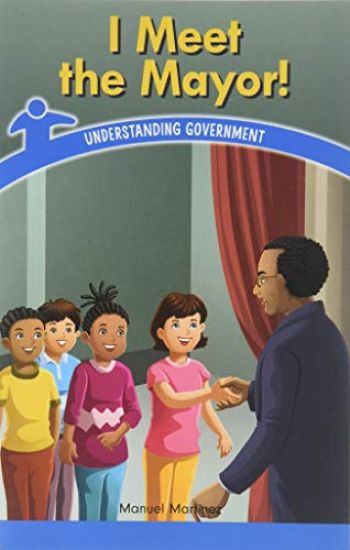 I Meet the Mayor!: Understanding Government