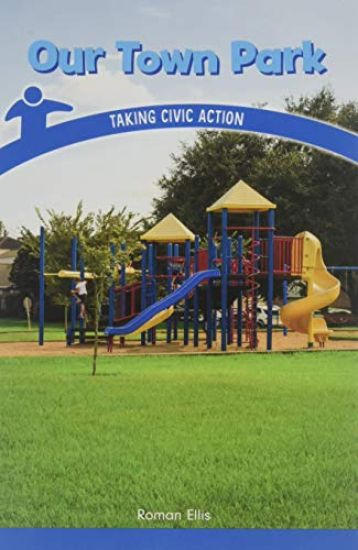 Our Town Park: Taking Civic Action