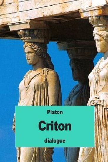 Criton: ou Du Devoir