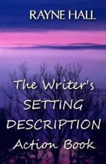 The Writer's Setting Descriptions Action Book