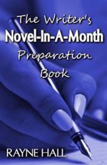 The Writer's Novel-In-A-Month Preparation Book: A Practical Workbook