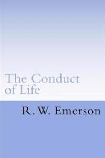 The Conduct of Life