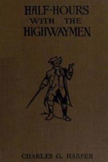 Half-hours with the Highwaymen
