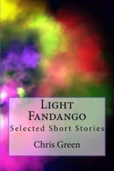 Light Fandango: Selected Short Stories