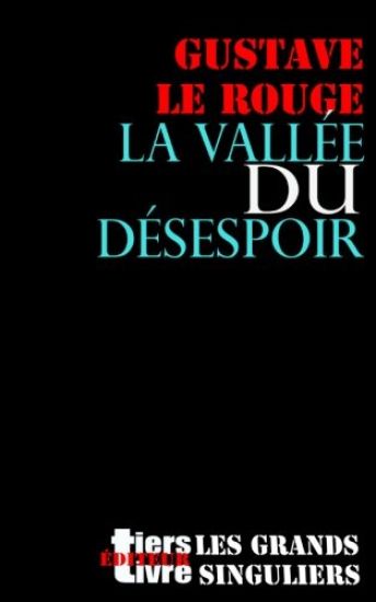 La vallee du desespoir