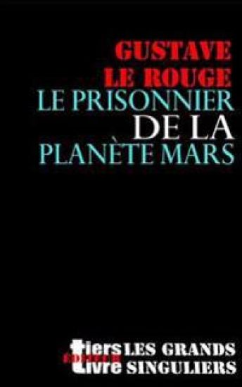 Le prisonnier de la planete Mars