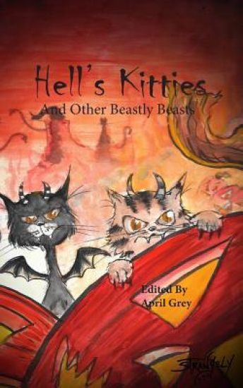 Hell's Kitties and Other Beastly Beasts
