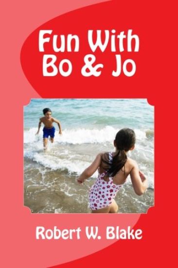 Fun With Bo & Jo – Robert W. Blake, kirjan kansikuva
