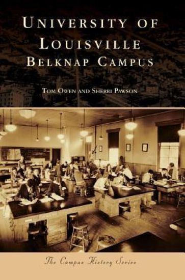 University of Louisville: Belknap Campus