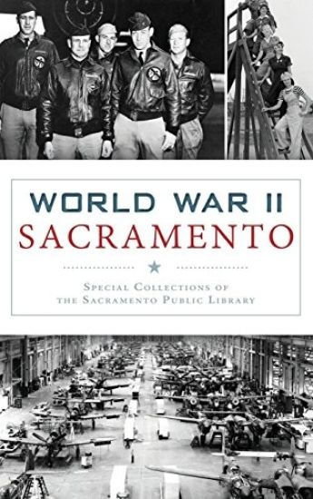 World War II Sacramento