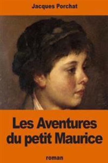 Les Aventures du petit Maurice