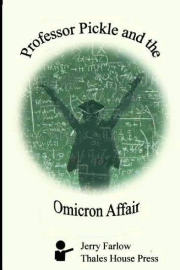 Professor Pickle and the Omicron Affair