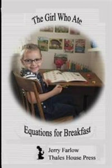The Girl Who Ate Equations for Breakfast