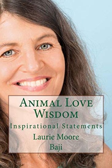 Animal Love Wisdom: Inspirational Statements