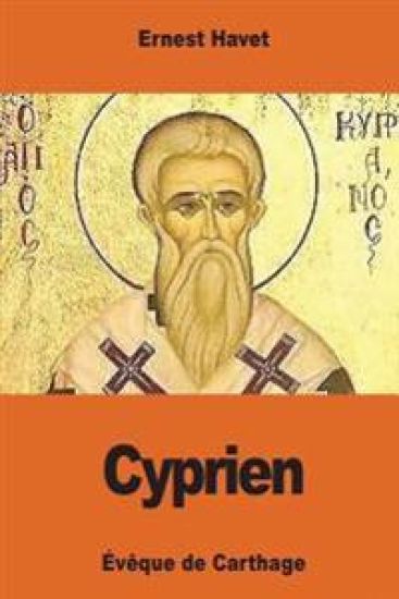 Cyprien: évêque de Carthage