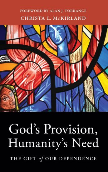 God's Provision, Humanity's Need