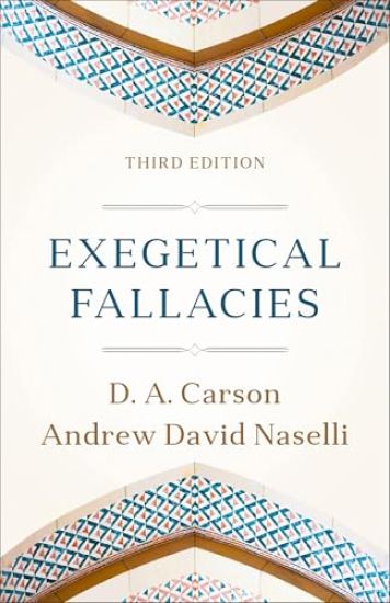 Exegetical Fallacies