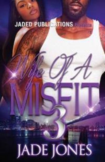 Wife of a Misfit 3: The Finale
