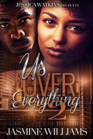 Us Over Everything 2 – Jasmine Williams, kirjan kansikuva