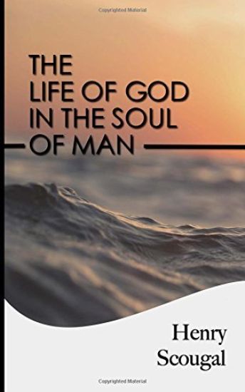 The Life of God in the Soul of Man